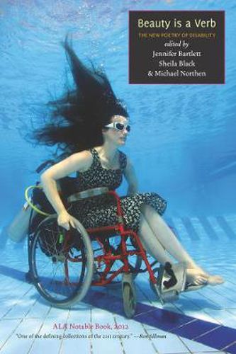 Cover image for Beauty is a Verb: The New Poetry of Disability