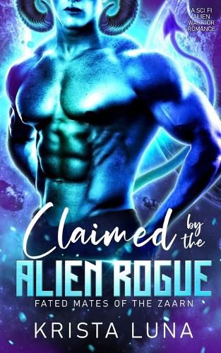 Cover image for Claimed by the Alien Rogue