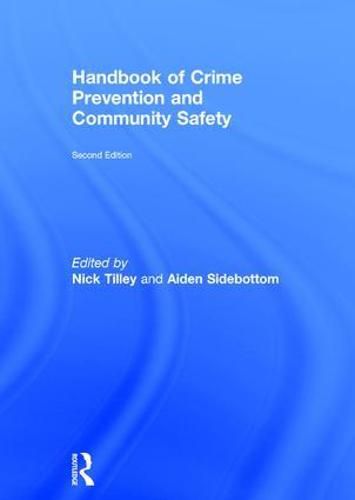 Cover image for Handbook of Crime Prevention and Community Safety