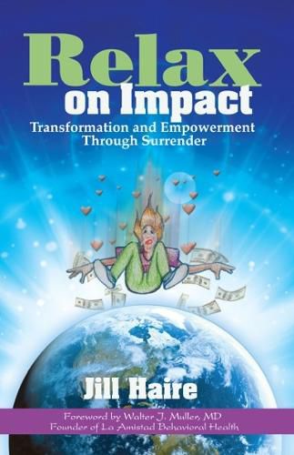 Cover image for Relax on Impact: Transformation and Empowerment Through Surrender