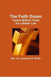 Cover image for The Faith Dozen