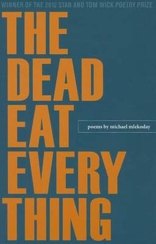 Cover image for The Dead Eat Everything