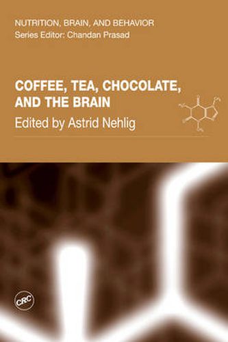 Cover image for Coffee, Tea, Chocolate, and the Brain