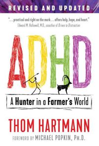 Cover image for ADHD: A Hunter in a Farmer's World