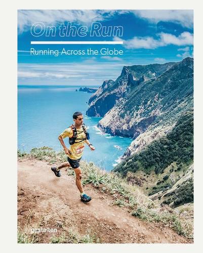 Cover image for On the Run: Running Across the Globe