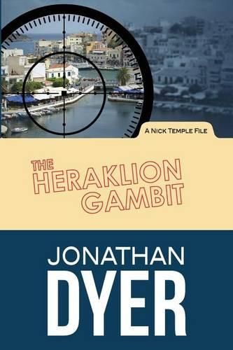 Cover image for The Heraklion Gambit: A Nick Temple File