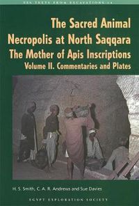 Cover image for The Sacred Animal Necropolis at North Saqqara: The Mother of Apis Inscriptions