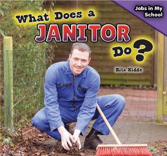 Cover image for What Does a Janitor Do?