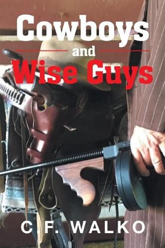 Cover image for Cowboys and Wiseguys