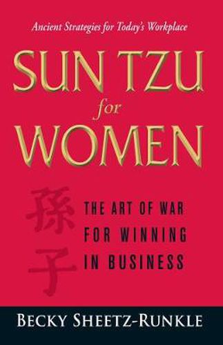 Cover image for Sun Tzu for Women: The Art of War for Winning in Business