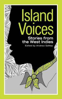 Cover image for Island Voices: Stories from the West Indies