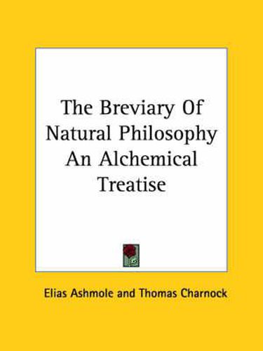 The Breviary of Natural Philosophy an Alchemical Treatise