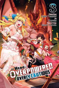 Cover image for The Hero Is Overpowered But Overly Cautious, Vol. 3