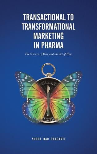 Cover image for Transactional to Transformational Marketing in Pharma