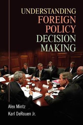 Cover image for Understanding Foreign Policy Decision Making