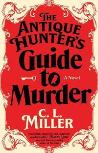 Cover image for The Antique Hunter's Guide to Murder