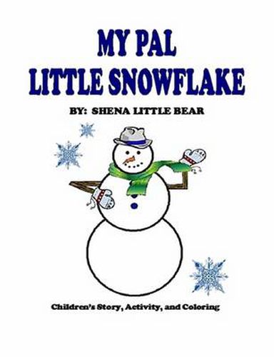 Cover image for My Pal Little Snowflake