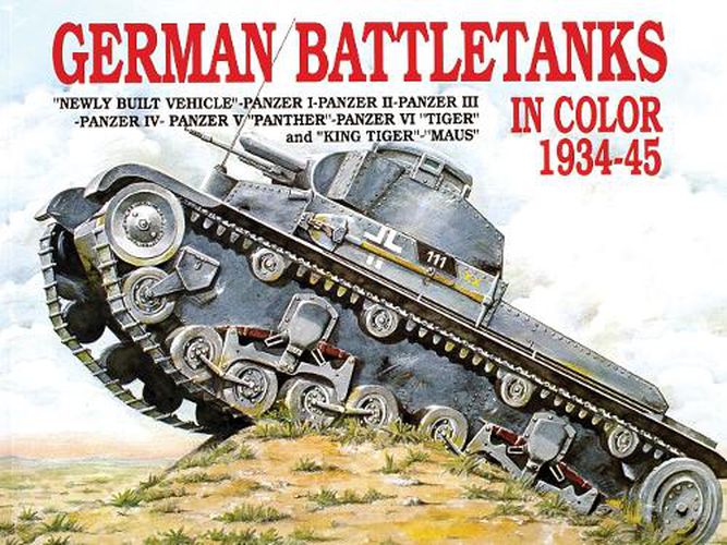 Cover image for German Battle Tanks in Colour, 1934-45
