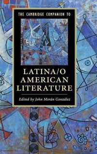 Cover image for The Cambridge Companion to Latina/o American Literature