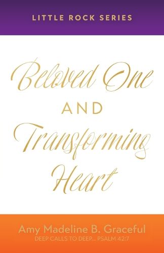 Cover image for Beloved One and Transforming Heart