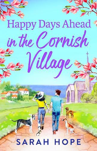 Happy Days Ahead in the Cornish Village