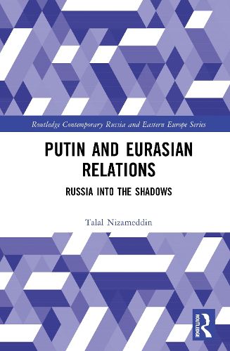 Cover image for Putin and Eurasian Relations