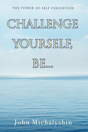 Cover image for Challenge Yourself, Be...