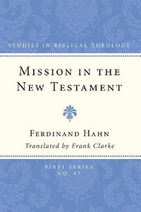 Cover image for Mission in the New Testament