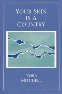 Cover image for Your Skin Is a Country