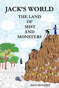 Cover image for Jack's World The Land of Mist and Monsters