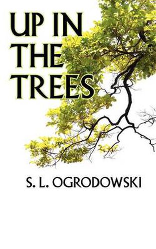 Cover image for Up in the Trees