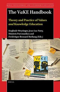 Cover image for The VaKE Handbook: Theory and Practice of Values and Knowledge Education