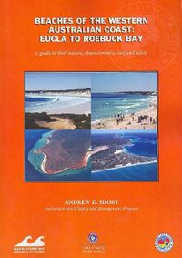 Cover image for Beaches of the Western Australian Coast: Eucla to Roebuck Bay