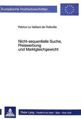 Cover image for Nicht-Sequentielle Suche, Preiswerbung Und Marktgleichgewicht