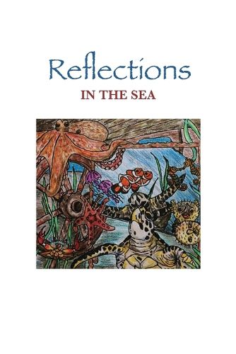 Cover image for Reflections In the Sea