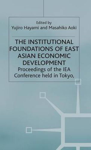 Cover image for The Institutional Foundations of East Asian Economic Development