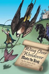 Cover image for Wing Over Wendover Meets the King