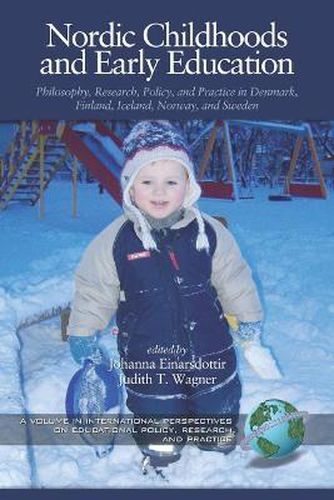 Cover image for Nordic Childhoods and Early Education: Philosophy, Research, Policy and Practice in Denmark, Finland, Iceland, Norway, and Sweden