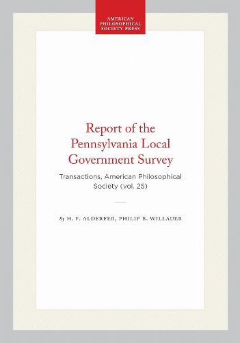 Cover image for Report of the Pennsylvania Local Government Survey