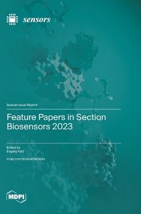 Cover image for Feature Papers in Section Biosensors 2023