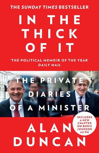 Cover image for In the Thick of It: The Private Diaries of a Minister