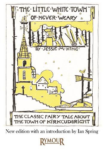Cover image for The Little White Town of Never-Weary