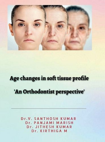 Cover image for Age changes in soft tissue profile