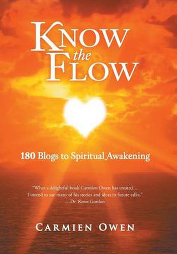 Cover image for Know the Flow: 180 Blogs to Spiritual Awakening