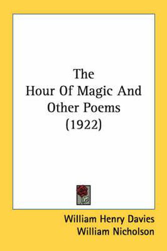 The Hour of Magic and Other Poems (1922)