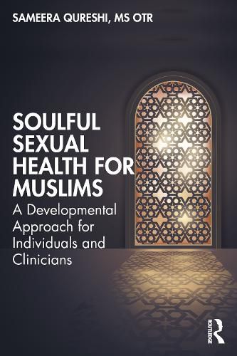 Cover image for Soulful Sexual Health for Muslims