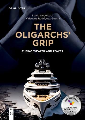 Cover image for The Oligarchs' Grip