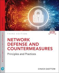 Cover image for Network Defense and Countermeasures: Principles and Practices