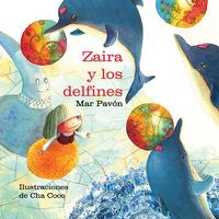 Cover image for Zaira y los delfines (Zaira and the Dolphins)