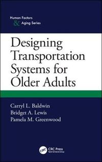 Cover image for Designing Transportation Systems for Older Adults